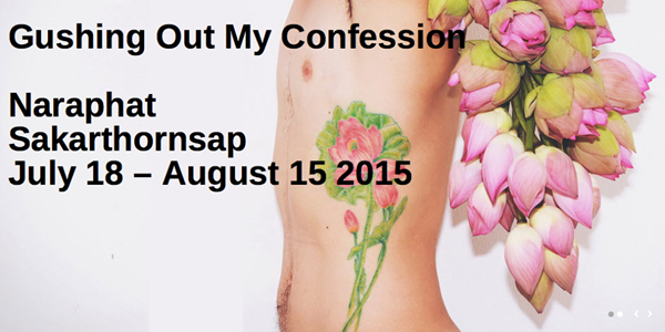 นิทรรศการ "Gushing Out My Confession"