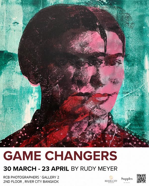 นิทรรศการ "Game Changers"