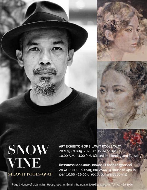 นิทรรศการ "ลัดดาวัลย์ : SNOW VINE"