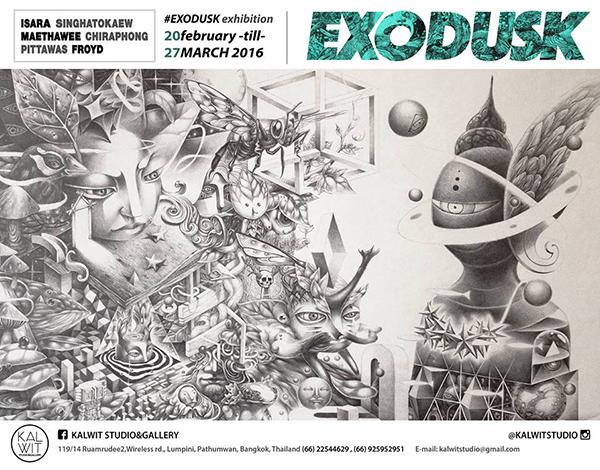 นิทรรศการ “EXODUSK” 