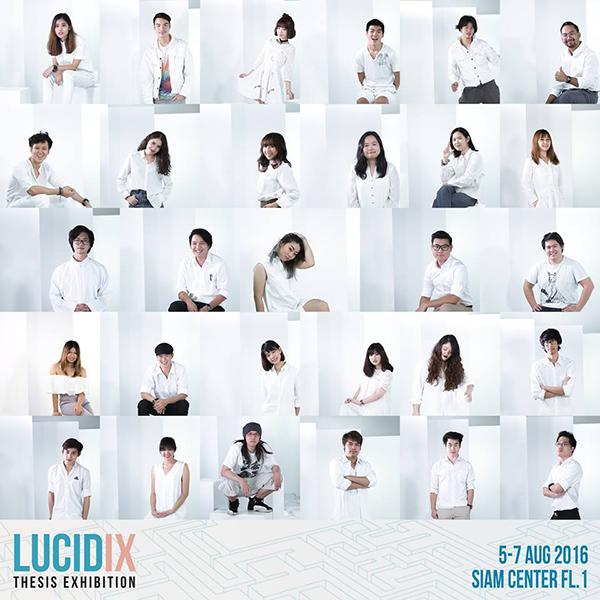 นิทรรศการศิลปนิพนธ์ "LucidIX"