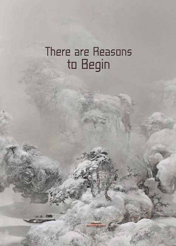 นิทรรศการ : There are Reasons to Begin