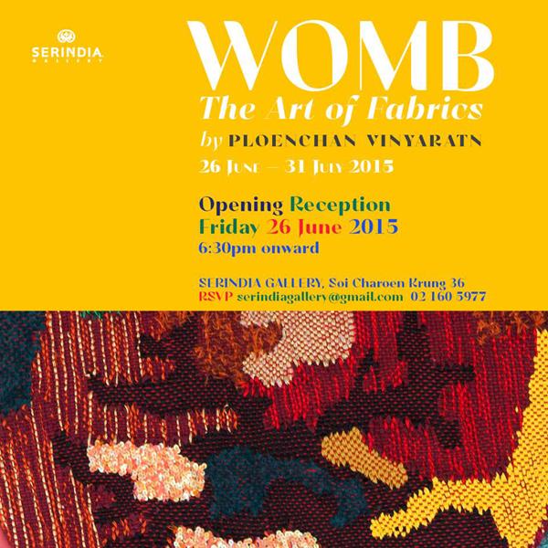 นิทรรศการ WOMB: The Art of Fabrics