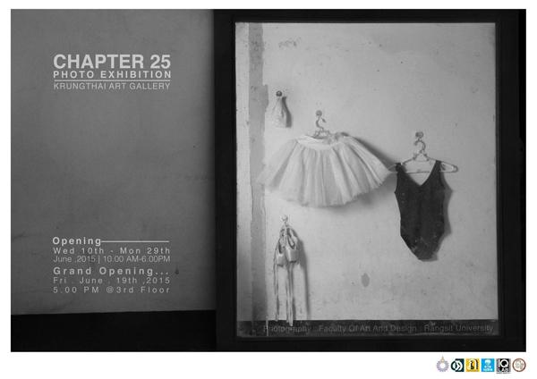นิทรรศการภาพถ่าย "CHAPTER25" นิทรรศการภาพถ่าย "CHAPTER25"