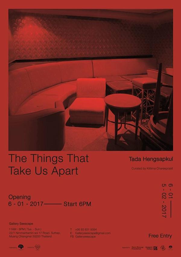 นิทรรศการ "The Things That Take Us Apart"