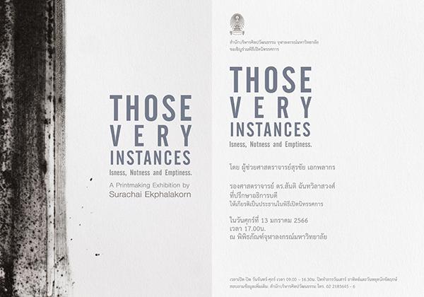 นิทรรศการภาพพิมพ์ "Those Very Instances"