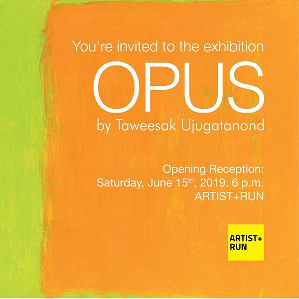 นิทรรศการ "โอปุส : Opus"