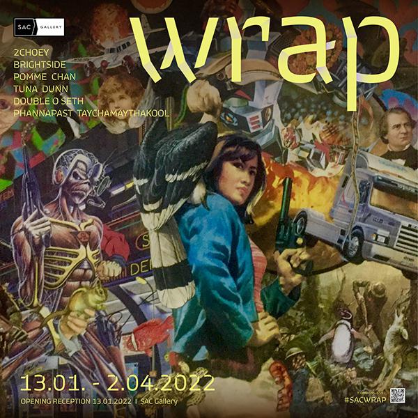 นิทรรศการ “wrap”