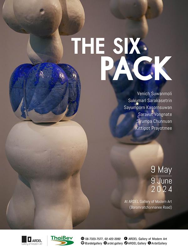 นิทรรศการ "The Six-Pack"