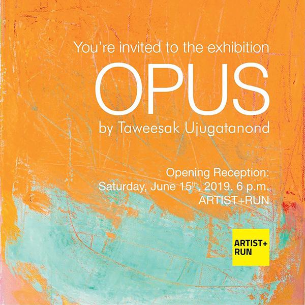 นิทรรศการ "โอปุส : Opus"