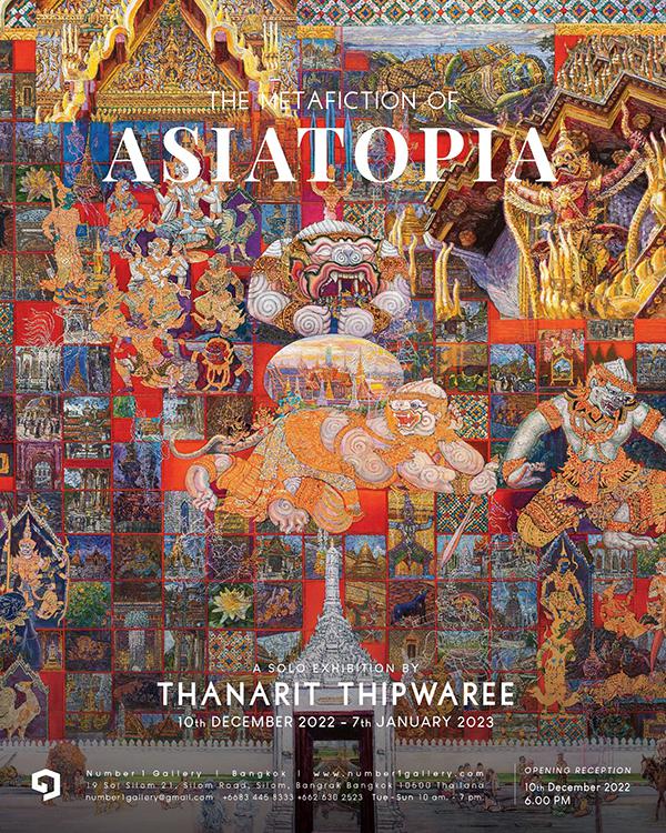 นิทรรศการ "The Metafiction of ASIATOPIA"