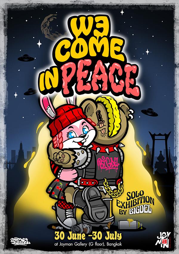 นิทรรศการ "WE COME IN PEACE"