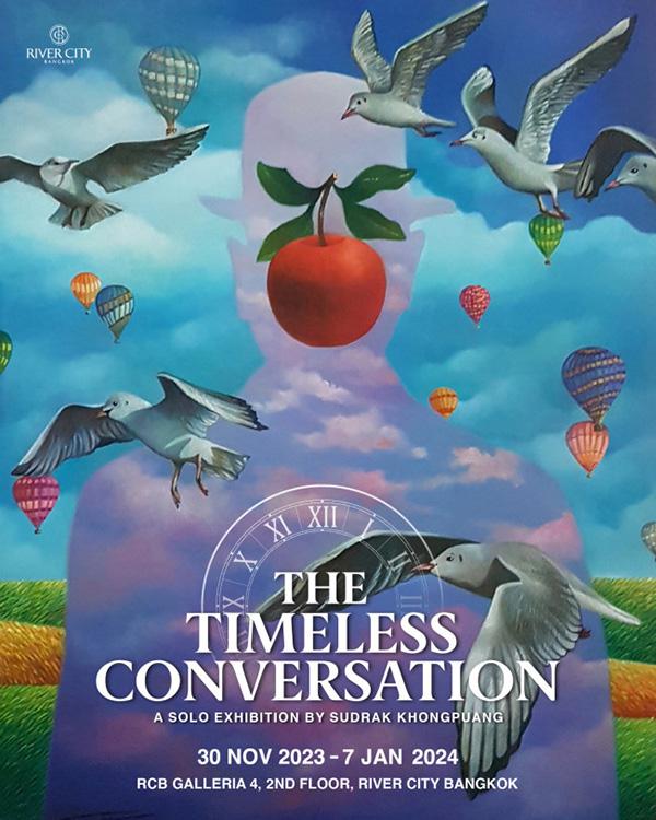 นิทรรศการ "The Timeless Conversation"