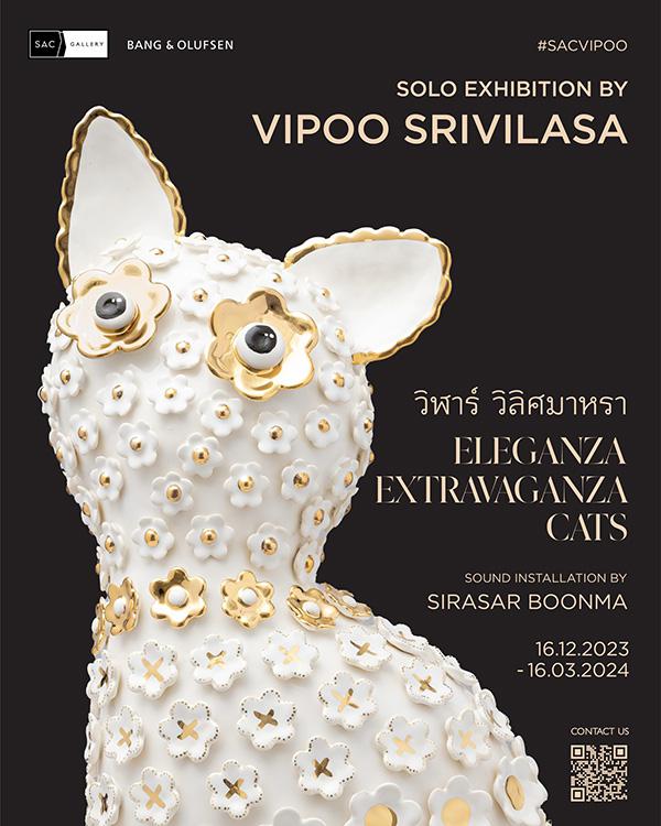 นิทรรศการ "วิฬาร์ วิลิศมาหรา : Eleganza Extravaganza Cats"