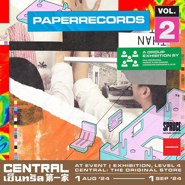 นิทรรศการ "PAPER RECORDS VOL. 2"