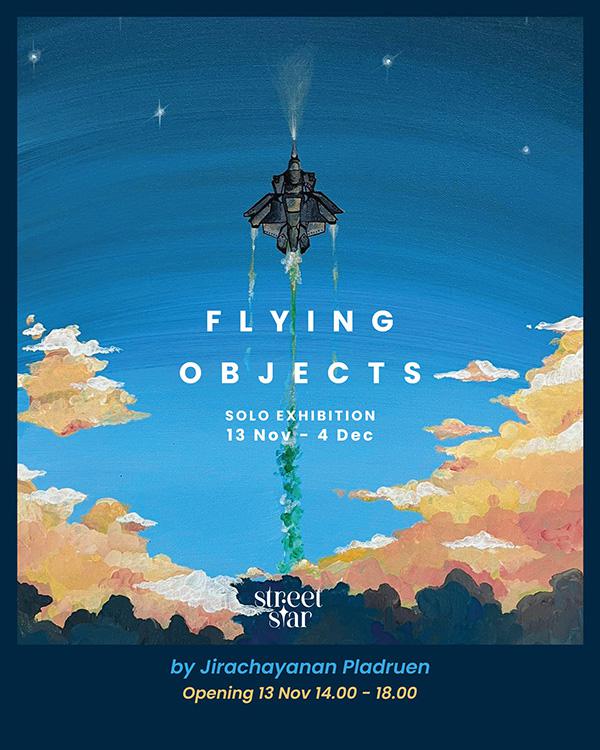 นิทรรศการ "Flying Objects"