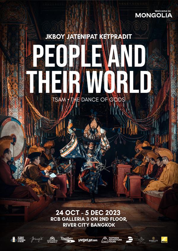 นิทรรศการภาพถ่าย "People and Their World: Tsam – The Dance of Gods"