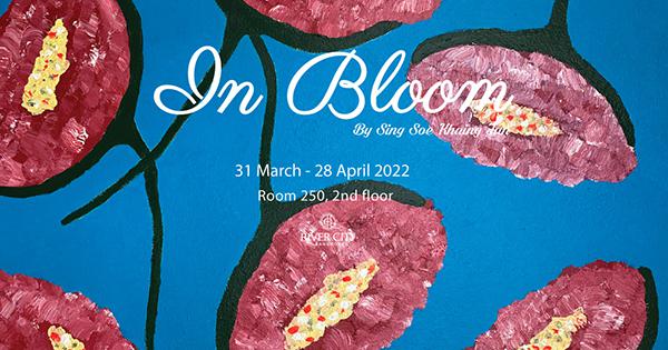 นิทรรศการ "In Bloom"