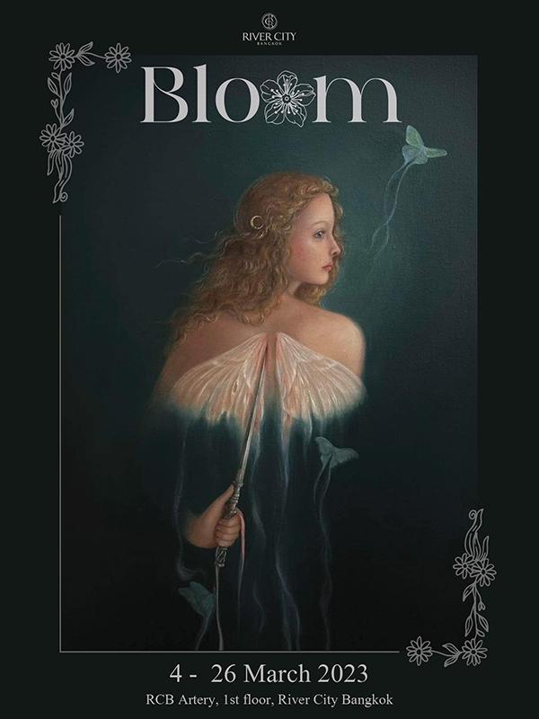 นิทรรศการ "Bloom"