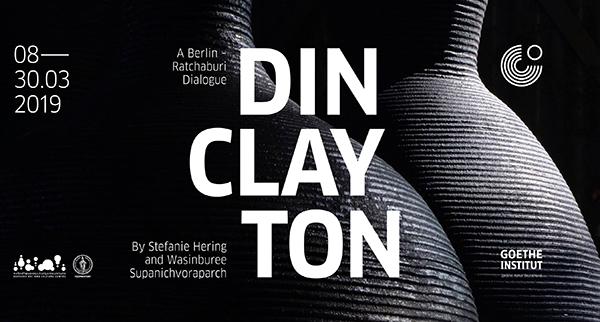 นิทรรศการ "DIN CLAY TON"