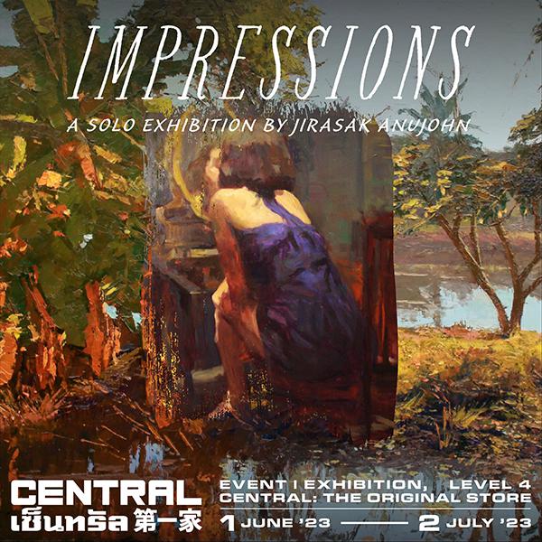 นิทรรศการ "IMPRESSIONS"