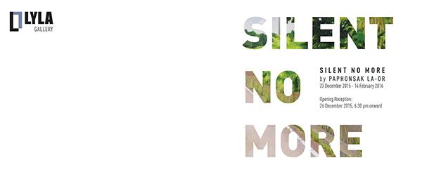 นิทรรศการ "ไม่เงียบอีกต่อไป : Silent No More"