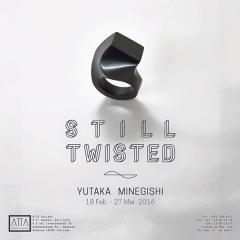 นิทรรศการ "Still Twisted"