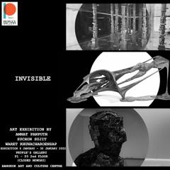 นิทรรศการ "INVISIBLE"