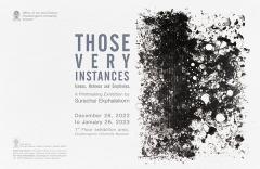 นิทรรศการภาพพิมพ์ "Those Very Instances" 