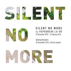 นิทรรศการ "ไม่เงียบอีกต่อไป : Silent No More"