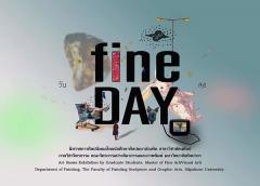 นิทรรศการ "วัน สุข : Fine DAY"