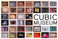 นิทรรศการ "Cubic Museum : ศิลปะในกล่อง"