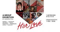 นิทรรศการ “Her Love”