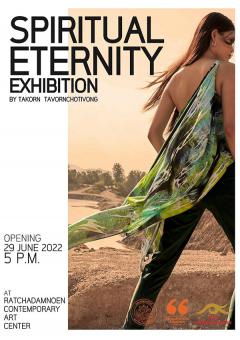 นิทรรศการ "SPIRITUAL ETERNITY EXHIBITION"