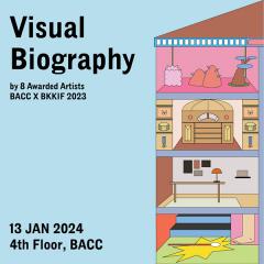 นิทรรศการ "Visual Biography"