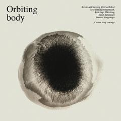 นิทรรศการ "รูปโคจร : Orbiting body"