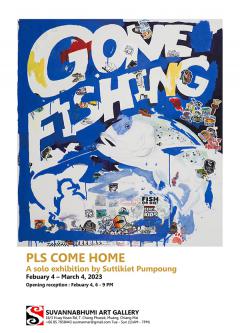 นิทรรศการ "PLS COME HOME"