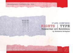 นิทรรศการศิลปะจากการพิมพ์ดีด "RIGHTS | TYPE"