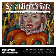 นิทรรศการ "Serendipity’s Fate" 