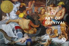 นิทรรศการ "The art of survival" นิทรรศการ "The art of survival"