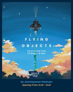 นิทรรศการ "Flying Objects"