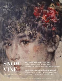 นิทรรศการ "ลัดดาวัลย์ : SNOW VINE"