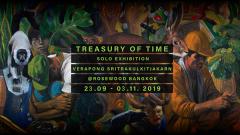 นิทรรศการ "Treasury of Time คลังแห่งเวลา"