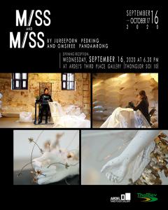 นิทรรศการ "Miss & Miss" นิทรรศการ "Miss & Miss"