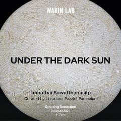 นิทรรศการ "Under the Dark Sun"