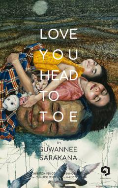 นิทรรศการ "ด้วยรัก : Love You Head To Toe"