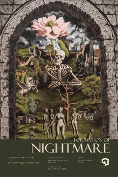 นิทรรศการ "Formation of Nightmare : การก่อตัวของฝันร้าย" นิทรรศการ "Formation of Nightmare : การก่อตัวของฝันร้าย"