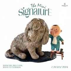 นิทรรศการ "The Mini Signature"