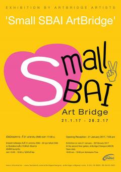 นิทรรศการ "Small SBAI ArtBridge"