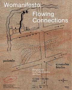 นิทรรศการ "วูแมนิเฟสโต: ความล่องไหลที่ต่อเนื่อง - Womanifesto: Flowing Connections"